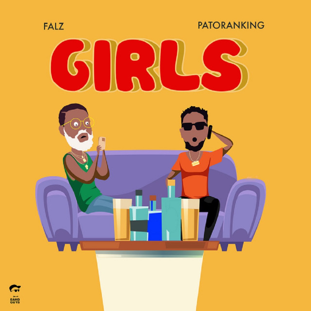 Falz – Girls Ft. Patoranking