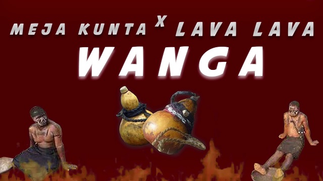 Meja Kunta ft. Lava Lava – Wanga