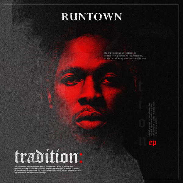 Runtown – Tradition (EP)