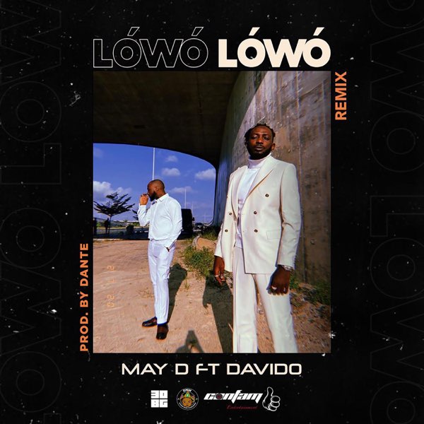 May D x Davido – Lowo Lowo (Remix)