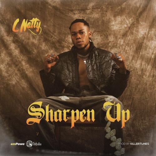 C Natty – Sharpen Up
