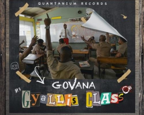 Govana – Gyallis Class Ft. Boom Boom