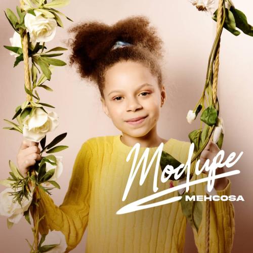 Mehcosa – Modupe