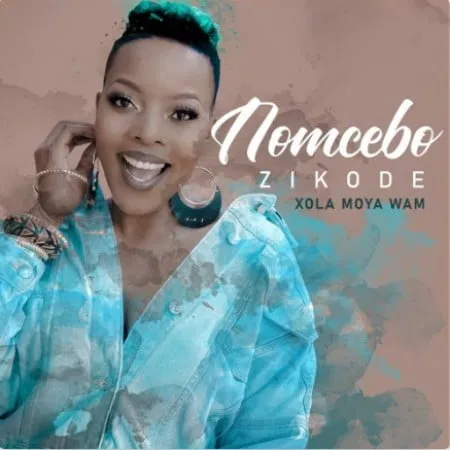 Nomcebo Zikode – Xola Moya Wam (Radio Edit) Ft. Master KG