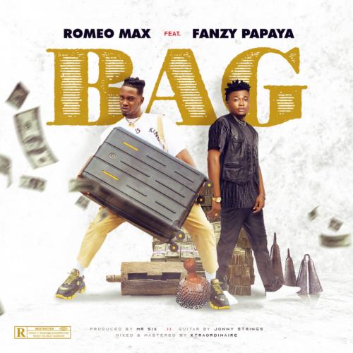 Romeo Max – Bag Ft. Fanzy Papaya