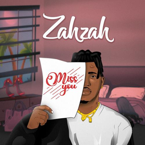 Zahzah – Miss You