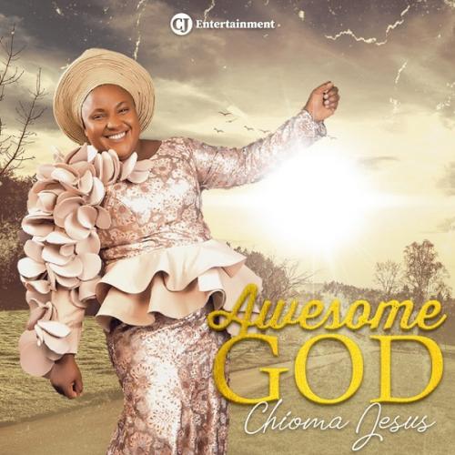 Chioma Jesus – Awesome