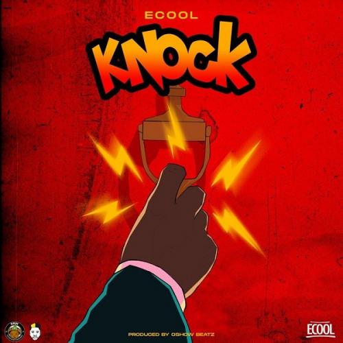 DJ Ecool – Knock