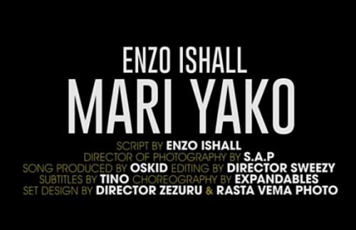 Enzo Ishall – Mari Yako