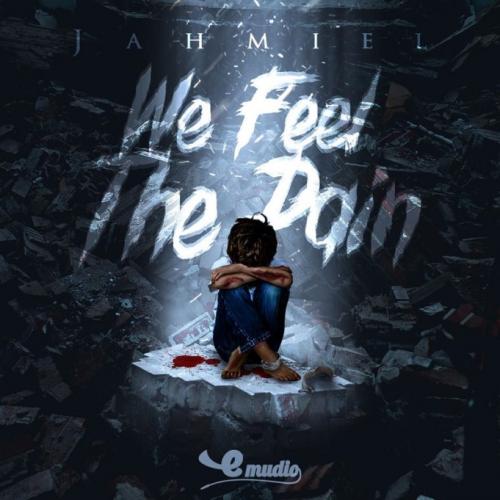 Jahmiel – We Feel The Pain