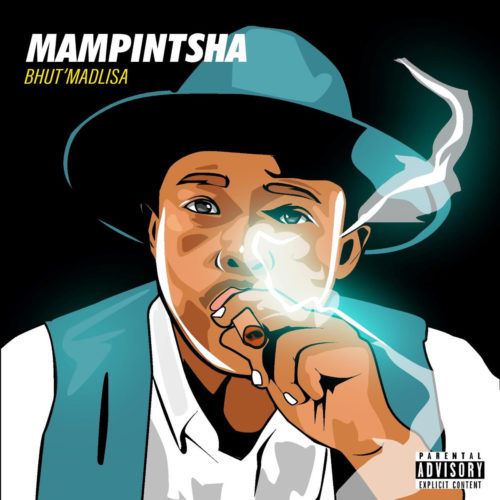 Mampintsha – Kwaze Kahlaleka Ft. Bhar, DJ Thukzin