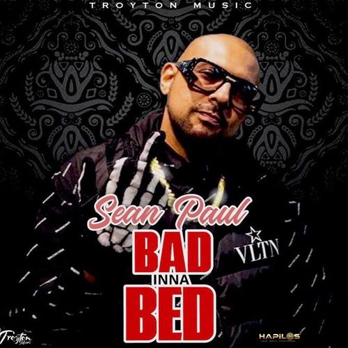 Sean Paul – Bad Inna Bed