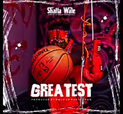 Shatta Wale – Greatest