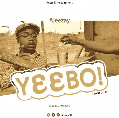 Ajeezay – Yeebo (Yeeko Cover)