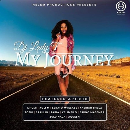 DJ Lady T – Let’s Go Ft. Mpumi, Yasirah Bhelz, Lerato Mvelase
