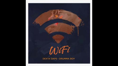 Dexta Daps x Drumma Boy – WiFi
