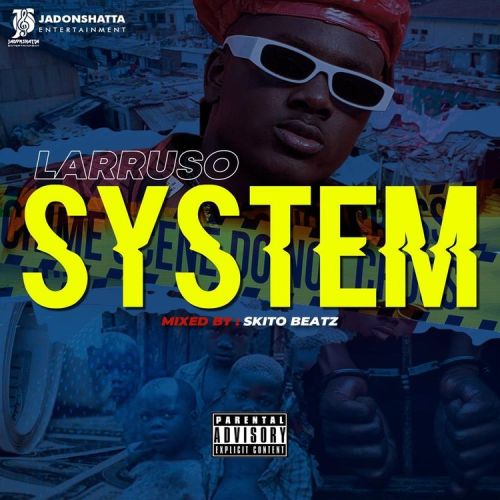 Larruso – System