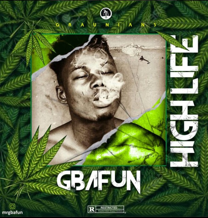 Mr Gbafun – High Life