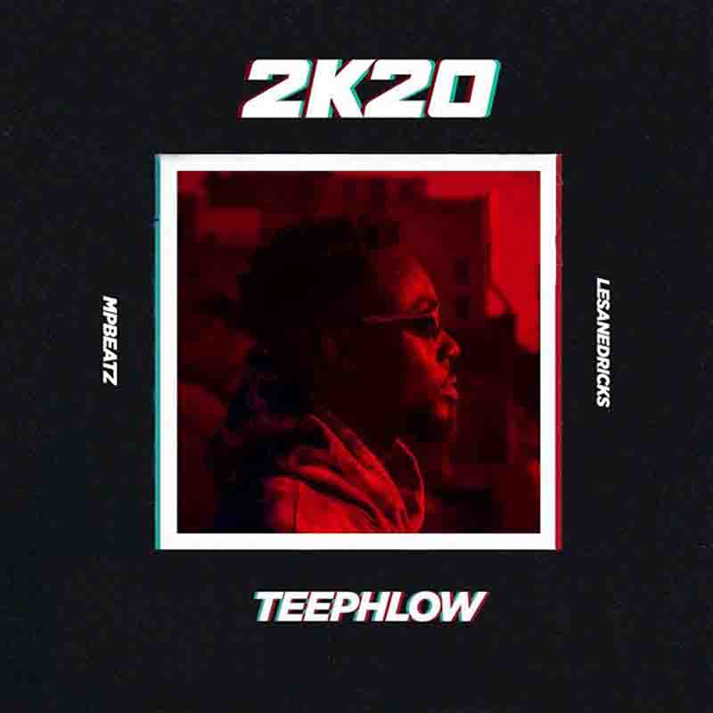 Teephlow – 2k20