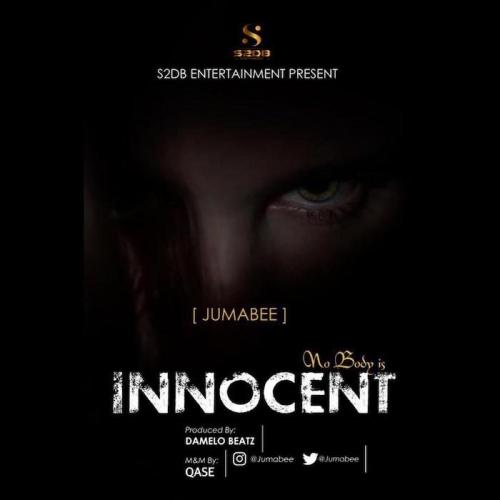 Jumabee – Nobody Is Innocent