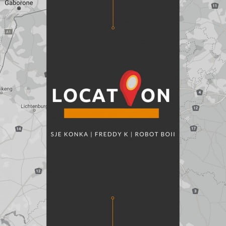 Sje Konka – Location Ft. Robot Boii, Freddy K