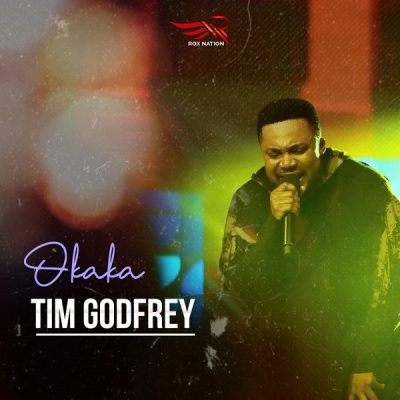 Tim Godfrey – Okaka