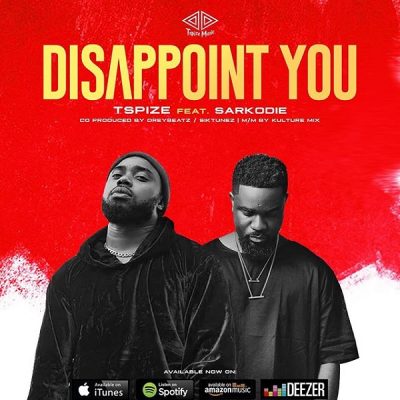 Tspize ft. Sarkodie – Disappoint You
