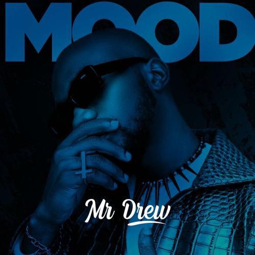 Mr Drew – Mood