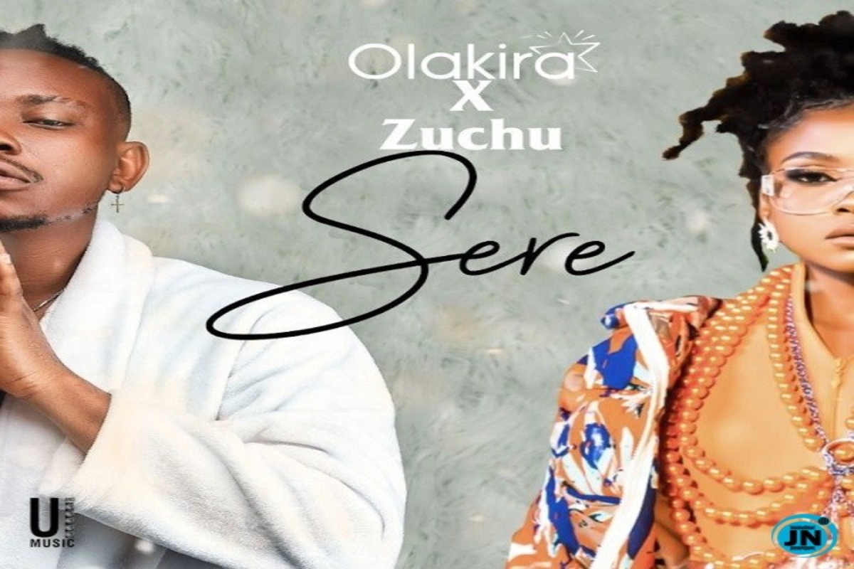Olakira – Sere Ft. Zuchu