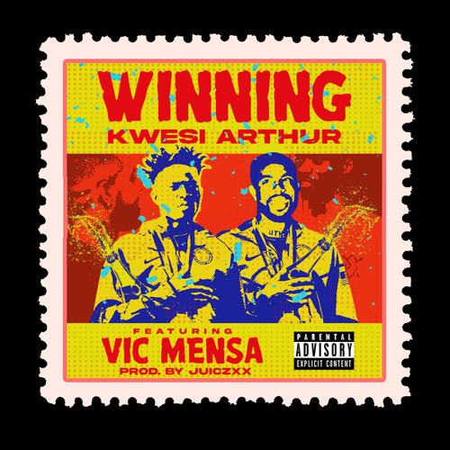 Kwesi Arthur – Winning Ft. Vic Mensa