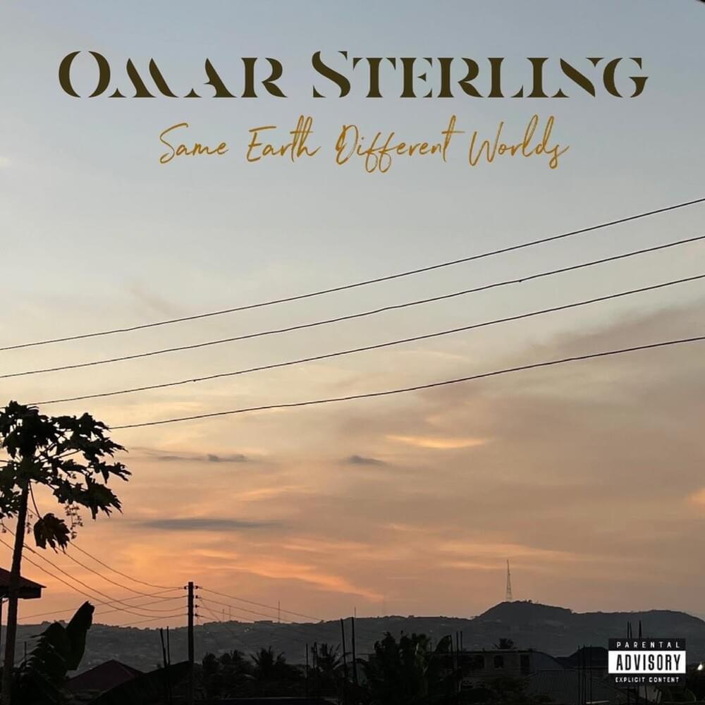 Omar Sterling – A Mountain Full of Gold