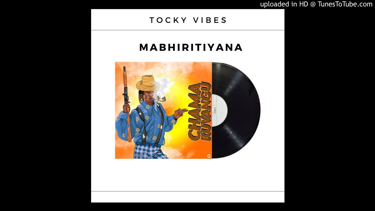 Tocky Vibes – Mabhiritiya