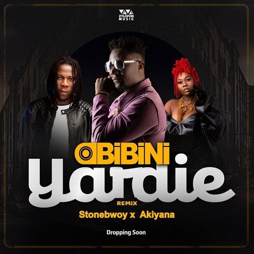 Obibini – Yardie (Remix) Ft. Stonebwoy, Akiyana