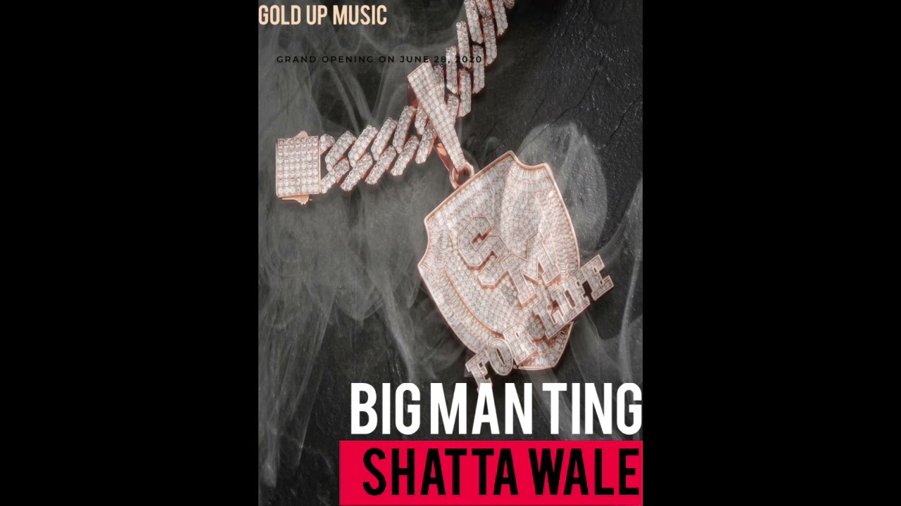 Shatta Wale – Big Man Ting (BMT)