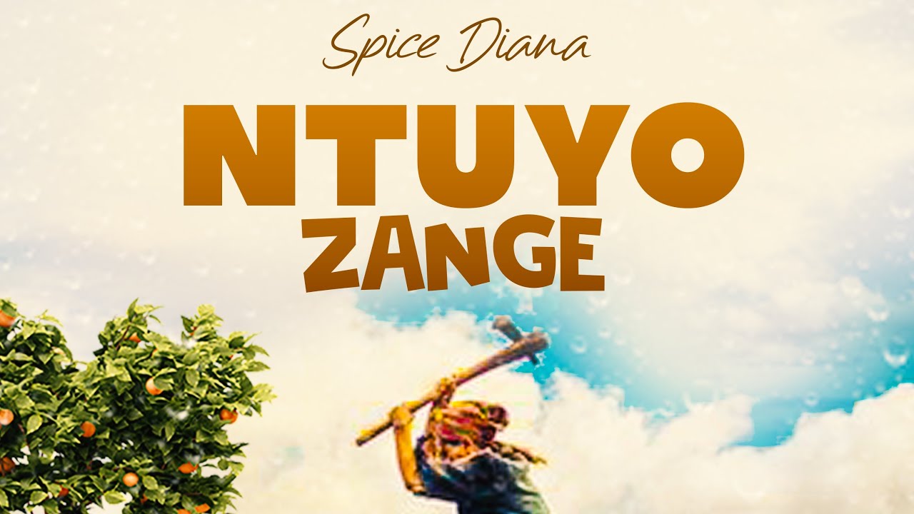 Spice Diana – Ntuuyo Zange