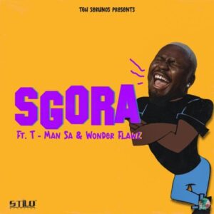 Stilo Magolide – SGORA Ft. T-Man SA, Wonder Flawz