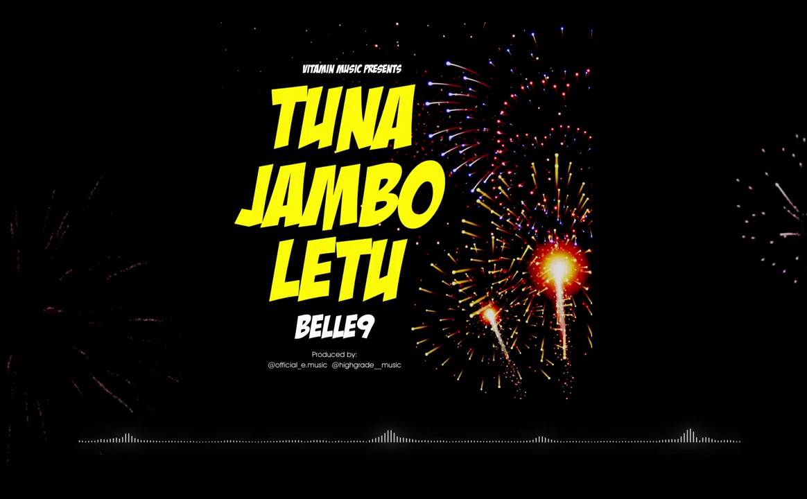 Belle 9 – Tuna Jambo Letu