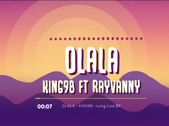 King98 Ft. Rayvanny – Olala