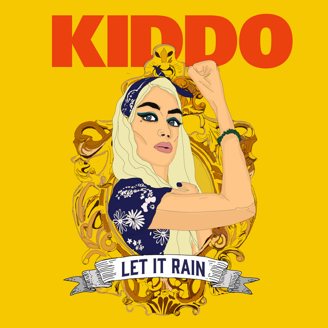 KIDDO – Let It Rain