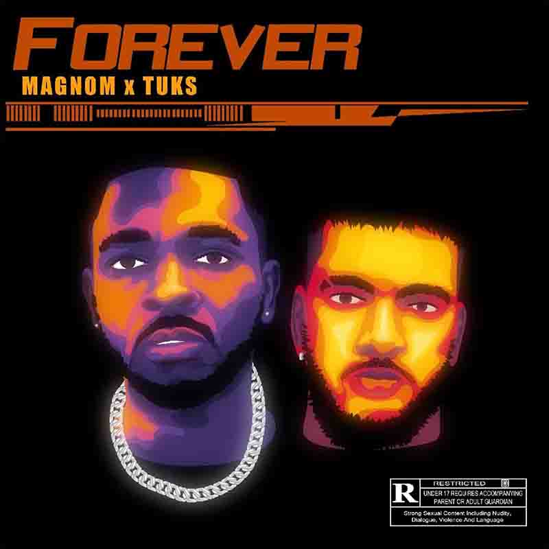 Magnom x Tuks – Forever