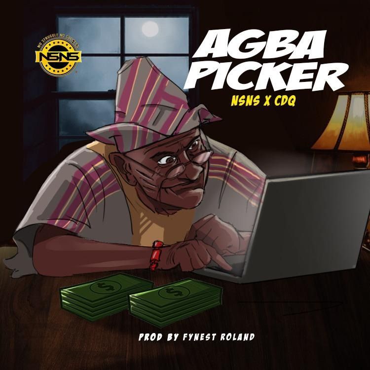 NSNS x CDQ – Agba Picker