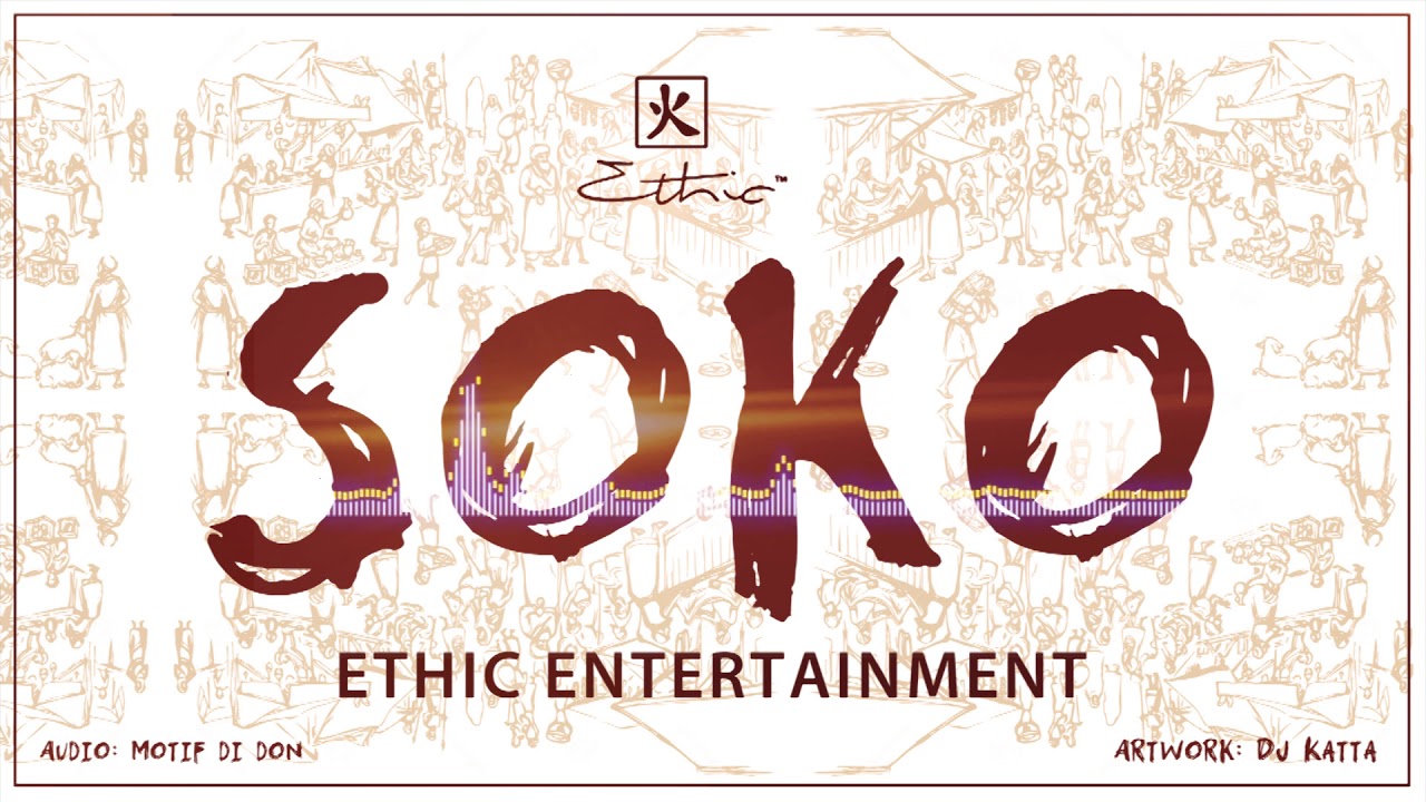 Ethic Entertainment – Soko