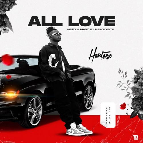 Harteez – All Love (Freestyle)