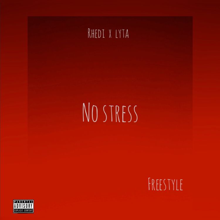Rhedi – No Stress Ft. Lyta