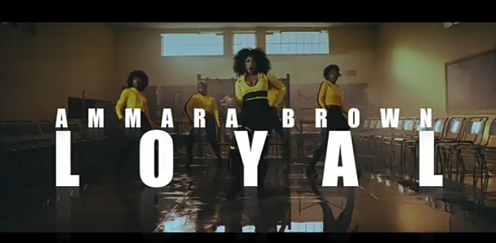 Ammara Brown – Loyal