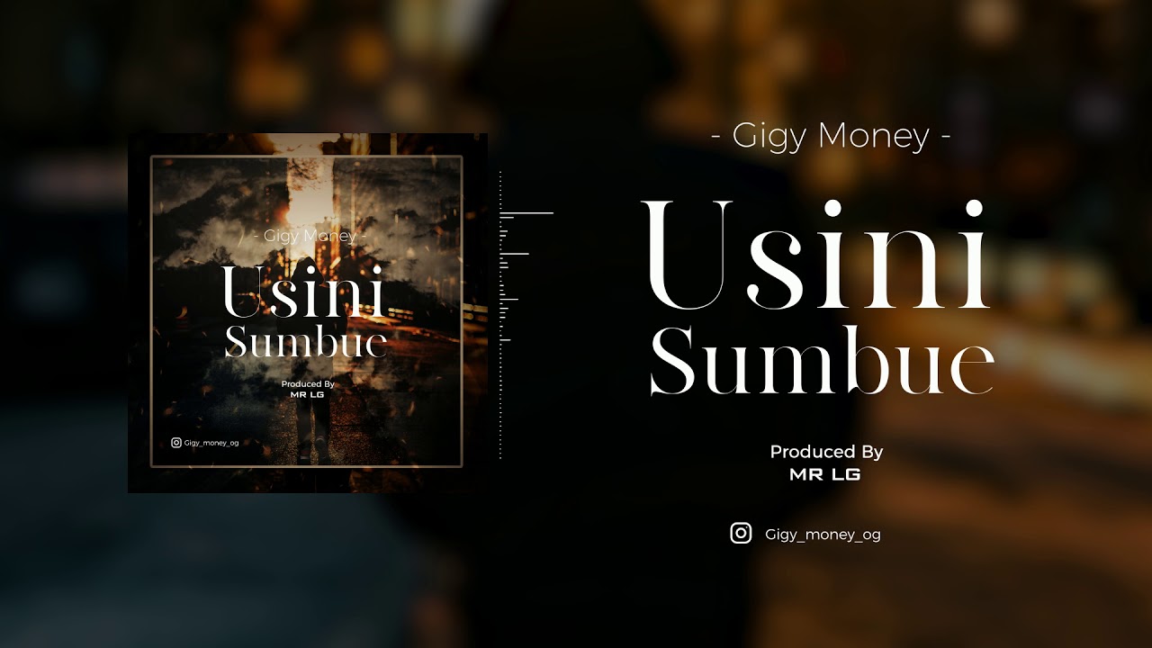 Gigy Money – Usinisumbue