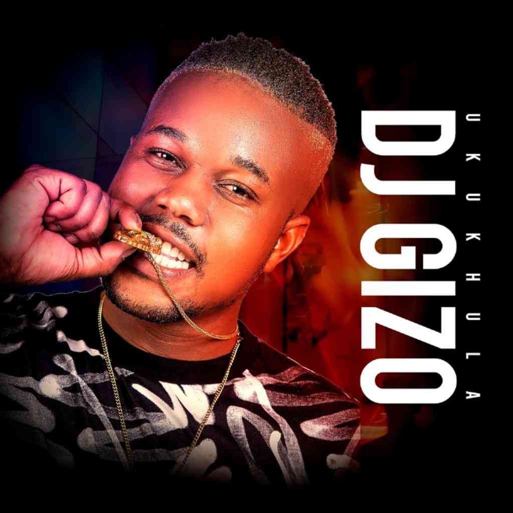 DJ Gizo – Sphiwo'sam Ft. Mazet, JayPee Daking & DJ Obza