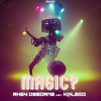 Rhey Osborne – Magic ft. Kalego