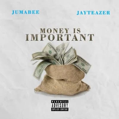 Jumabee – Money Is Important Ft. Jay Teazer