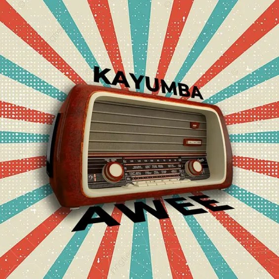 Kayumba – Awee